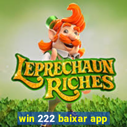 win 222 baixar app